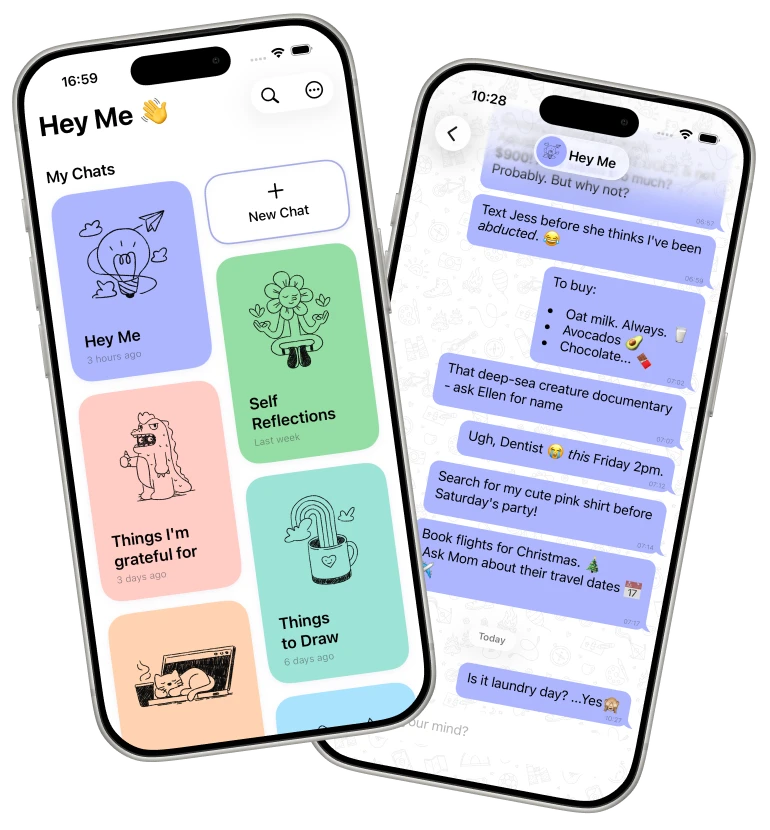 Two iPhones showing Hey Me: the chat list of color-coded cards, and a chat of quick notes in message bubbles